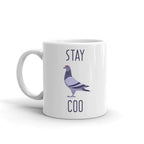 Stay Coo Funny Pigeon Novelty Humor 11oz White Ceramic Glass Coffee