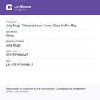 Jolly Mugs Tolerance Level Funny Glass Coffee Mug