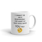 I Can t Be Held Responsible Funny Sarcastic Novelty Humor 11oz White