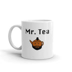 Mr. Tea Funny Novelty Humor 11oz White Ceramic Glass Coffee Mug Cup