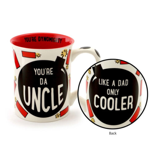 Our Name Is Mud You re the Uncle 16 oz Mug #4057535 by Our Name Is Mud