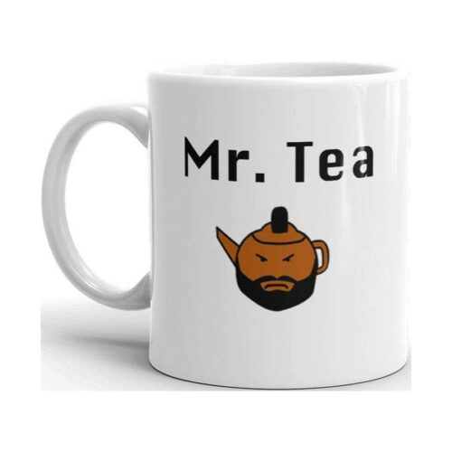 Mr. Tea Funny Novelty Humor 11oz White Ceramic Glass Coffee Mug Cup by Mr. Tea Mugs