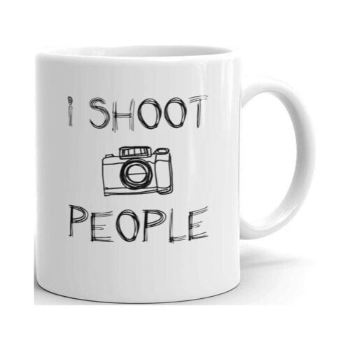 I Shoot People Funny Novelty Humor 11oz White Ceramic Glass Coffee by Photographer Coffee Mug