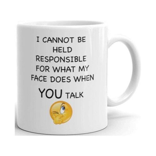 I Can t Be Held Responsible Funny Sarcastic Novelty Humor 11oz White