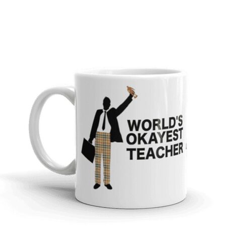 World s Okayest Teacher Funny Novelty Humor 11oz White Ceramic Glass